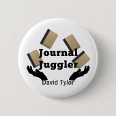 Journal Juggler Ronde Button 5,7 Cm (Voorkant)
