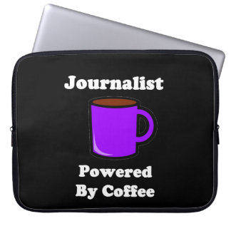 "Journalist", aangedreven door koffie Laptop Sleeve