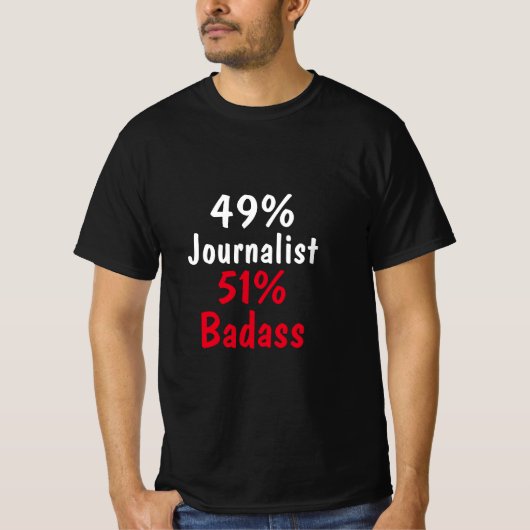 Journalist Badass T-shirt (Voorkant)