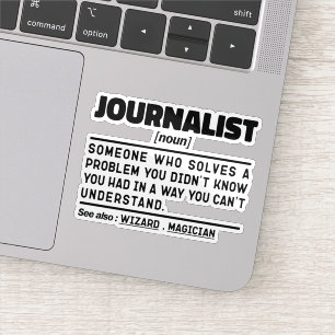 Journalist Noun Blogging Lovers Cool Columnist Sticker