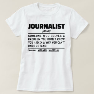 Journalist Noun Blogging Lovers Cool Columnist T-shirt