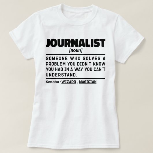 Journalist Noun Blogging Lovers Cool Columnist T-shirt (Design voorkant)
