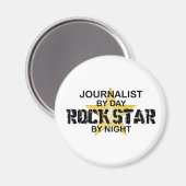 Journalist Rock Star by Night Magneet (Voorkant / Achterkant)