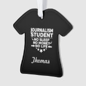 Journalistiek College Student Geen leven of geld Ornament (voorkant)