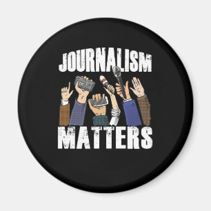 Journalistiek is belangrijk Journalisten Schrijver Magneet