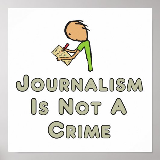 Journalistiek is geen misdaad poster (Voorkant)