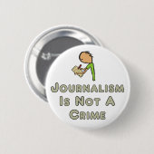 Journalistiek is geen misdaad ronde button 5,7 cm (Voorkant /achterkant)