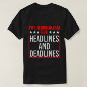 Journalistiek leven kopt journalistiek en tijdlijn t-shirt (Design voorkant)