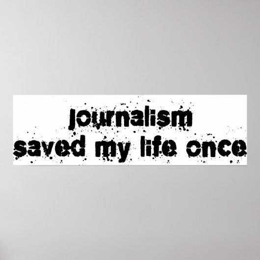 Journalistiek redde mijn leven eens poster (Voorkant)