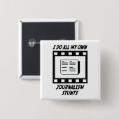 Journalistiek stunts vierkante button 5,1 cm (Voorkant /achterkant)