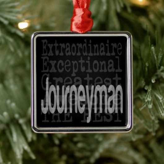 Journeyman Extraordinaire Metal Ornament (Boom)