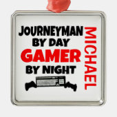 Journeyman houdt van videospellen spelen metalen ornament (Voorkant)