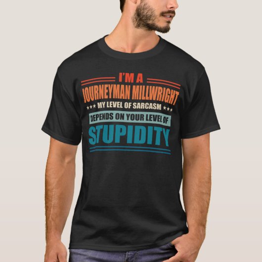 Journeyman Millwright Mijn niveau is afhankelijk v T-shirt (Voorkant)