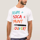 Jouvert Kostuum Trinidad Carnaval Rum Soca Paintin T-shirt (Voorkant)