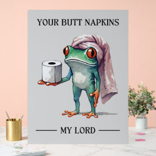 Jouw Butt Napkins Mijn Heer Acryl Bord