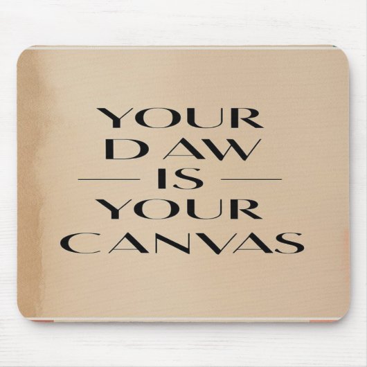 Jouw DAW is jouw canvas Muismat (Voorkant)