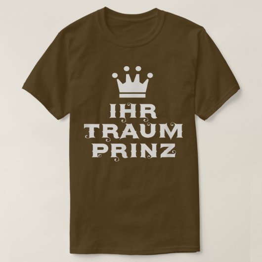Jouw droomprins zijn sprookje prinses partner t-shirt (Design voorkant)