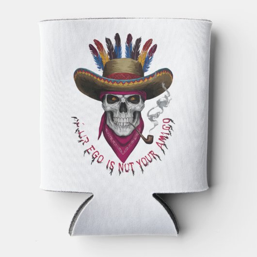 Jouw ego is niet jouw amigo. blikjeskoeler (Voorkant)