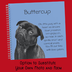 Jouw foto en woorden Zwarte Pug Puppy met Gedicht Notitieboek