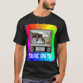JOUW FOTO HIER Je bent op TV T-shirt (Voorkant)