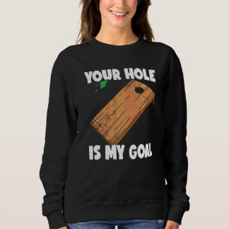 Jouw gat is mijn doel Cornhole 2 Trui