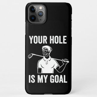 Jouw gat is mijn doel golf, golfers iPhone 11Pro max hoesje