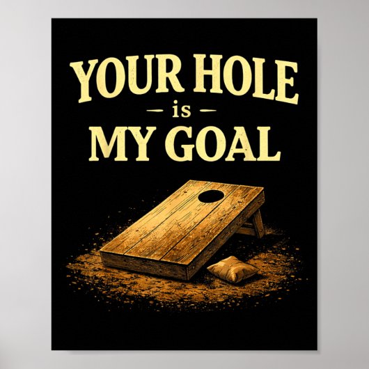 Jouw gat is mijn doel Grappig Cornhole Bean Bag Sp Poster (Voorkant)