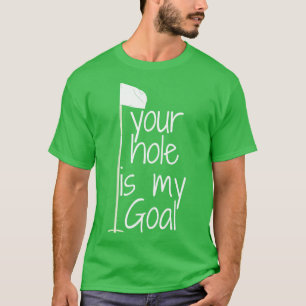 jouw gat is mijn doel t-shirt
