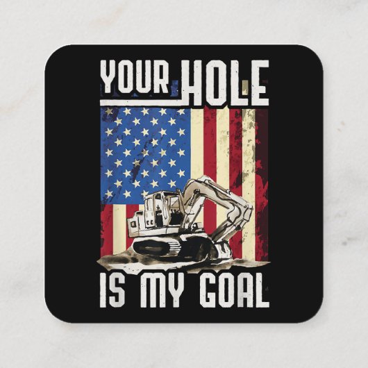 Jouw gat is mijn doel Zware Apparatuur Operator Fu Vierkante Visitekaartje (Achterkant)