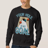 Jouw gat is mijn goal... bean tas. trui (Voorkant)