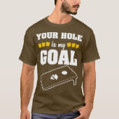 Jouw gat is mijn gol. t-shirt (Voorkant)