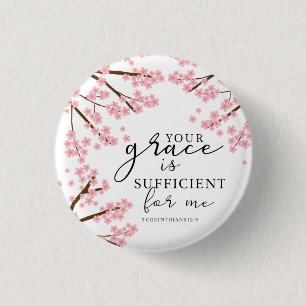 Jouw Grace is voldoende Bijbelse Cherry Blossom. Ronde Button 3,2 Cm