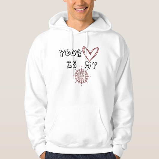 Jouw hart is mijn kompas. hoodie (Voorkant)
