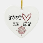 Jouw hart is mijn kompas. keramisch ornament (Voorkant)