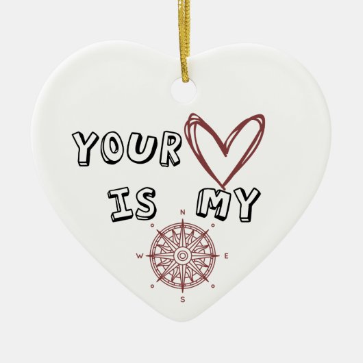 Jouw hart is mijn kompas. keramisch ornament (Voorkant)