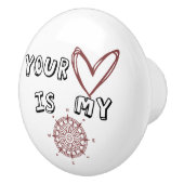 Jouw hart is mijn kompas. keramische knop (Rechts)