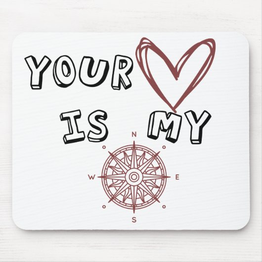 Jouw hart is mijn kompas. muismat (Voorkant)