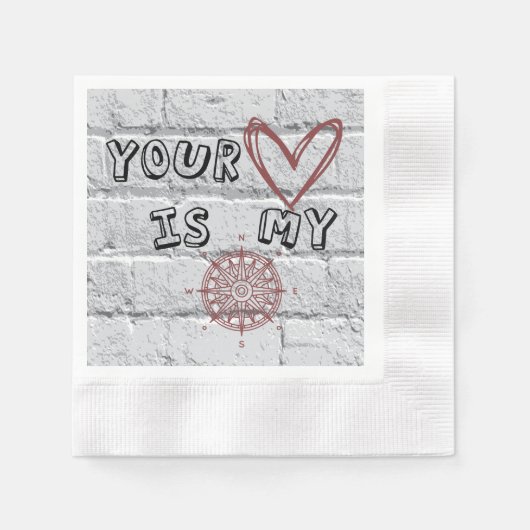 Jouw hart is mijn kompas. servet (Voorkant)