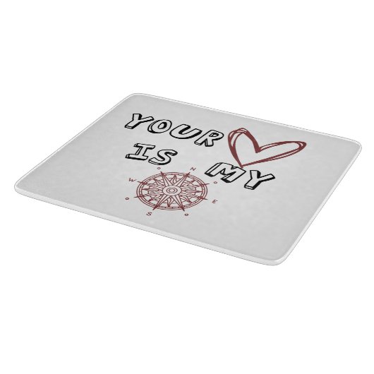 Jouw hart is mijn kompas. snijplank (Hoek)