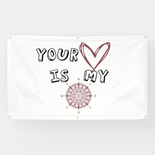 Jouw hart is mijn kompas. spandoek (Horizontaal)