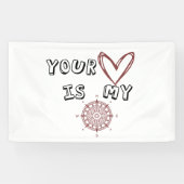 Jouw hart is mijn kompas. spandoek (Horizontaal)