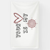 Jouw hart is mijn kompas. spandoek (Verticaal)