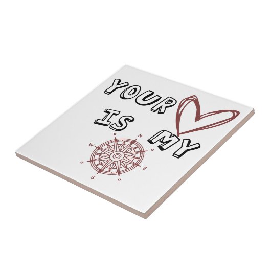 Jouw hart is mijn kompas. tegeltje (Zijkant)