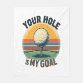 Jouw hole is mijn doel golfen golf fleece deken (Voorkant)