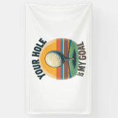 Jouw hole is mijn doel golfen golf spandoek (Verticaal)
