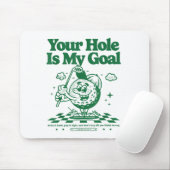 Jouw hole is mijn doel grappig golf muismat (Met muis)