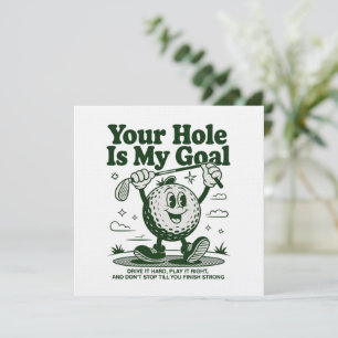 Jouw hole is mijn doel grappige golf golfen golfer kaart