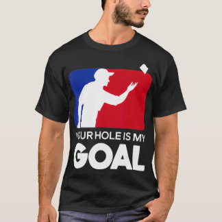 Jouw Hole is mijn Goal Funny Cornhole Player Bean  T-shirt