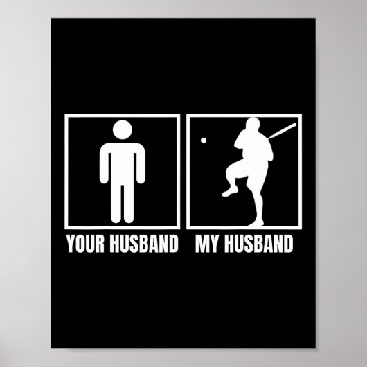 Jouw Husnd Mijn Husnd Slow Pitch Softll Speler Lie Poster (Voorkant)