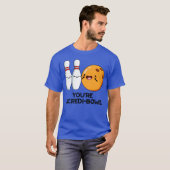 Jouw Incredibowl Funny Bowling Pun vriend T-shirt (Voorkant volledig)